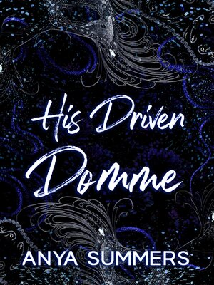 cover image of His Driven Domme
